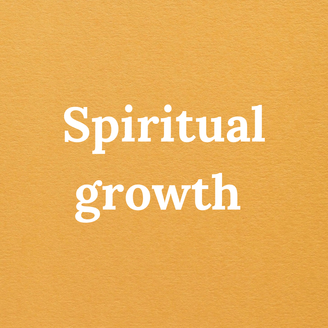 Spiritual growth